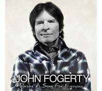 Fogerty, John - Wrote A Song For Everyone