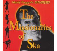 Foggo, Mark -Skasters- - Missionaries Of Ska