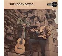 FOGGY DEW - O - S/T LP UK DECCA ECLIPSE 1968