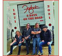 Foghat - 8 Days On The Road
