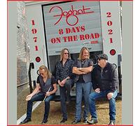 Foghat – 8 Days On the Road – CD e DVD