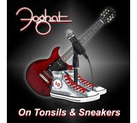 Foghat On Tonsils & Sneakers (Vinyl LP) 7" Single Coloured Vinyl