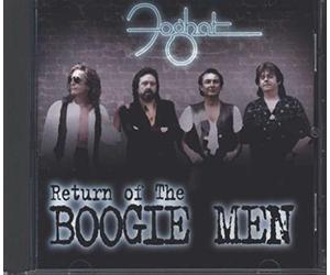 Foghat - Return of the Boogie Men