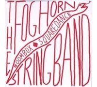 Foghorn Stringband - Boombox Squaredance