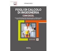 Fogli di calcolo di ingegneria con Excel. Con software