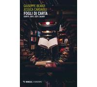 Fogli di carta. Scritti, editi, letti: salvati