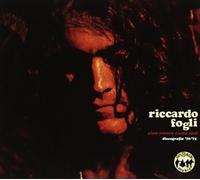 Fogli, Riccardo - Ciao Amore Come Stai Discografia 70-75