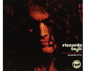 Fogli, Riccardo - Ciao Amore Come Stai Discografia 70-75