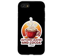 Foglie autunnali e cacao per favore autunno amante caldo cacao Chocolat Custodia per iPhone SE (2020) / 7/8
