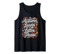 Foglie Autunnali e Latte Macchiato Please Fall Autumn Pumpkin Spice Canotta
