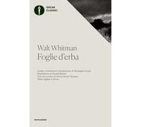 Foglie d'erba. Testo inglese a fronte