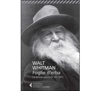 Foglie d'erba. Testo inglese a fronte