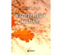 Foglie di poesia nel vento