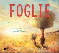 Foglie. Ediz. a colori