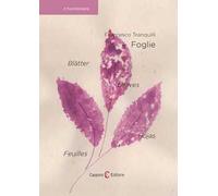 Foglie-Feuilles-Leaves-Hojas-Blätter. Ediz. multilingue