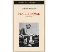 Foglie rosse e altri racconti