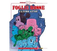 Foglie Rosse - Ultimo Atto - Topolino Extra 18 - Panini Comics - Italiano