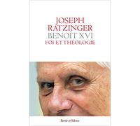 Foi et théologie: Parole de Dieu et pensée chrétienne