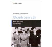 Foibe, quello che non si dice