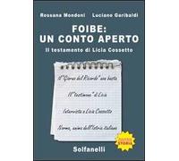 Foibe. Un conto aperto. Il testamento di Licia Cossetto