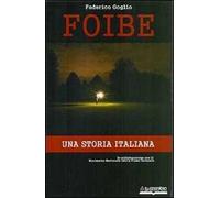 Foibe. Una storia italiana
