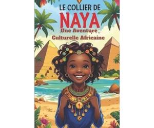 Foka Mapoukam Le Collier De Naya (Tascabile)