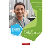 Fokus Deutsch B2 - Vorkurs B1+ mit Audios online: Vorkurs B1+ mit Audios online
