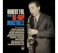 Fol Hubert - And His Be-Bop Minstrels