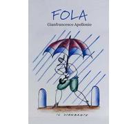 Fola. L'uomo di Malavalle