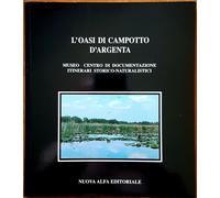 Folco Cecchini e Laura Pini, L'Oasi di Campotto d'Argenta, Ed. Nuova Alfa, 1991