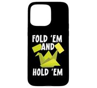 Fold 'em and hold 'em Paper Art Origami Paper Japanese Art Custodia per iPhone 15 Pro Max