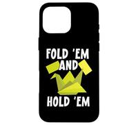 Fold 'em and hold 'em Paper Art Origami Paper Japanese Art Custodia per iPhone 16 Pro Max