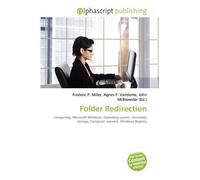 Folder Redirection: Computing, Microsoft Windows, Operating system, Secondary storage, Computer network, Windows Registry