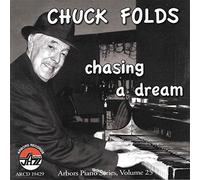 Folds, Chuck - Chasing A Dream