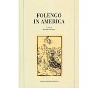 Folengo in America