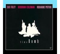 Foley/Coleman/Potvin – Time Bomb