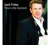 FOLEY, JACK - THIS IS THE MOMENT