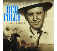 Foley, Red - Hillbilly Fever-26 Greatest Hits
