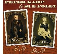 Foley, Sue & Peter Karp - He Said She Said