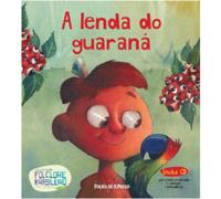 Folha de S. Paulo A lenda do guaraná (Vol. 15)