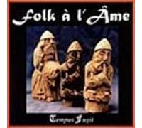 FOLK A L'AME - Tempus Fugit
