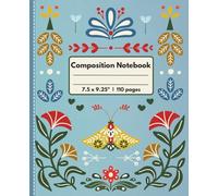 Folk Art Composition Notebook: Nordic Design Notebook/ Journal | 7.5 x 9.25", 110 pages