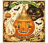 Folk Art Halloween Coloring Book: Nostalgic Fall Decor