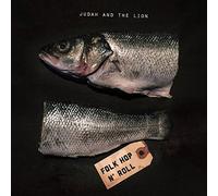 Folk Hop N' Roll by Judah & The Lion (2016-05-04)