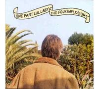 Folk Implosion - One Part Lullaby