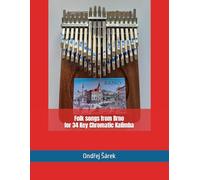 Folk songs from Brno for 34 Key Chromatic Kalimba
