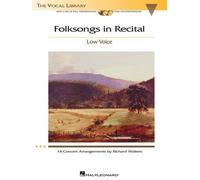 Folk Songs in Recital (+ 2 CD S): For Low Voice And Piano