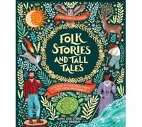 Folk Stories and Tall Tales