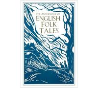 Folk Tales Authors The Anthology of English Folk Tales (Tascabile)
