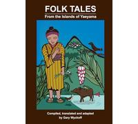 Folk Tales From the Islands of Yaeyama